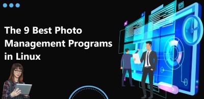 The 9 Best Photo Management Programs in Linux