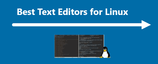 Best Text Editors for Linux
