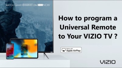 How to program a Universal Remote to Your VIZIO TV ?